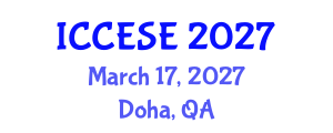 International Conference on Civil and Earth Science Engineering (ICCESE) March 17, 2027 - Doha, Qatar International Conference on Civil and Earth Science Engineering (ICCESE) March 17, 2027 - Doha, Qatar
