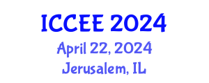 International Conference on Civil and Environmental Engineering (ICCEE) April 22, 2024 - Jerusalem, Israel