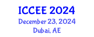 International Conference on Civil and Environmental Engineering (ICCEE) December 23, 2024 - Dubai, United Arab Emirates