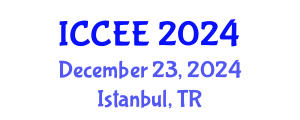 International Conference on Civil and Environmental Engineering (ICCEE) December 23, 2024 - Istanbul, Turkey