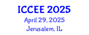 International Conference on Civil and Environmental Engineering (ICCEE) April 29, 2025 - Jerusalem, Israel