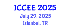 International Conference on Civil and Environmental Engineering (ICCEE) July 29, 2025 - Istanbul, Turkey