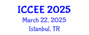 International Conference on Civil and Environmental Engineering (ICCEE) March 22, 2025 - Istanbul, Turkey