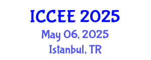 International Conference on Civil and Environmental Engineering (ICCEE) May 06, 2025 - Istanbul, Turkey