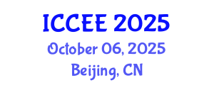 International Conference on Civil and Environmental Engineering (ICCEE) October 06, 2025 - Beijing, China