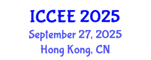 International Conference on Civil and Environmental Engineering (ICCEE) September 27, 2025 - Hong Kong, China