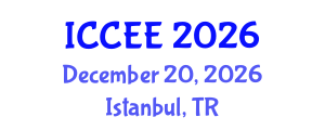 International Conference on Civil and Environmental Engineering (ICCEE) December 20, 2026 - Istanbul, Turkey