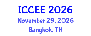 International Conference on Civil and Environmental Engineering (ICCEE) November 29, 2026 - Bangkok, Thailand International Conference on Civil and Environmental Engineering (ICCEE) November 29, 2026 - Bangkok, Thailand