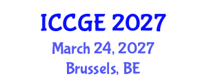 International Conference on Civil and Geological Engineering (ICCGE) March 24, 2027 - Brussels, Belgium International Conference on Civil and Geological Engineering (ICCGE) March 24, 2027 - Brussels, Belgium