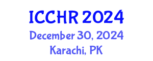 International Conference on Civil and Human Rights (ICCHR) December 30, 2024 - Karachi, Pakistan