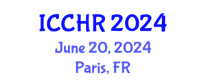 International Conference on Civil and Human Rights (ICCHR) June 20, 2024 - Paris, France