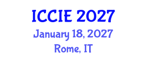 International Conference on Civil and Infrastructure Engineering (ICCIE) January 18, 2027 - Rome, Italy International Conference on Civil and Infrastructure Engineering (ICCIE) January 18, 2027 - Rome, Italy