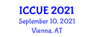 International Conference on Civil and Urban Engineering (ICCUE) September 10, 2021 - Vienna, Austria