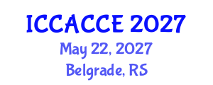 International Conference on Civil, Architectural, Structural and Constructional Engineering (ICCACCE) May 22, 2027 - Belgrade, Serbia International Conference on Civil, Architectural, Structural and Constructional Engineering (ICCACCE) May 22, 2027 - Belgrade, Serbia