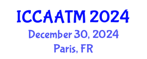 International Conference on Civil Aviation and Air Traffic Management (ICCAATM) December 30, 2024 - Paris, France