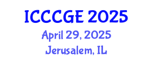 International Conference on Civil, Construction and Geological Engineering (ICCCGE) April 29, 2025 - Jerusalem, Israel
