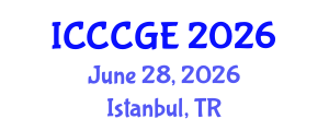 International Conference on Civil, Construction and Geological Engineering (ICCCGE) June 28, 2026 - Istanbul, Turkey