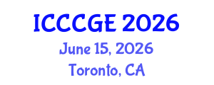 International Conference on Civil, Construction and Geological Engineering (ICCCGE) June 15, 2026 - Toronto, Canada