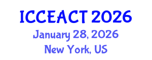 International Conference on Civil Engineering and Advanced Construction Technologies (ICCEACT) January 28, 2026 - New York, United States