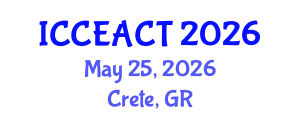 International Conference on Civil Engineering and Advanced Construction Technologies (ICCEACT) May 25, 2026 - Crete, Greece International Conference on Civil Engineering and Advanced Construction Technologies (ICCEACT) May 25, 2026 - Crete, Greece