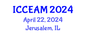 International Conference on Civil Engineering and Applied Mechanics (ICCEAM) April 22, 2024 - Jerusalem, Israel