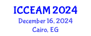 International Conference on Civil Engineering and Applied Mechanics (ICCEAM) December 16, 2024 - Cairo, Egypt