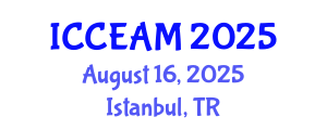 International Conference on Civil Engineering and Applied Mechanics (ICCEAM) August 16, 2025 - Istanbul, Turkey