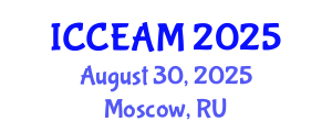 International Conference on Civil Engineering and Applied Mechanics (ICCEAM) August 30, 2025 - Moscow, Russia