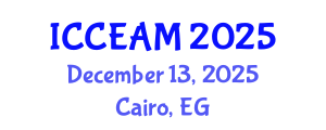 International Conference on Civil Engineering and Applied Mechanics (ICCEAM) December 13, 2025 - Cairo, Egypt