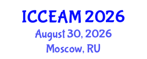 International Conference on Civil Engineering and Applied Mechanics (ICCEAM) August 30, 2026 - Moscow, Russia