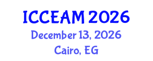 International Conference on Civil Engineering and Applied Mechanics (ICCEAM) December 13, 2026 - Cairo, Egypt International Conference on Civil Engineering and Applied Mechanics (ICCEAM) December 13, 2026 - Cairo, Egypt