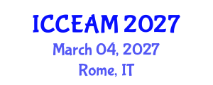 International Conference on Civil Engineering and Applied Mechanics (ICCEAM) March 04, 2027 - Rome, Italy International Conference on Civil Engineering and Applied Mechanics (ICCEAM) March 04, 2027 - Rome, Italy