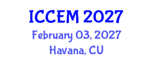 International Conference on Civil Engineering and Materials (ICCEM) February 03, 2027 - Havana, Cuba International Conference on Civil Engineering and Materials (ICCEM) February 03, 2027 - Havana, Cuba