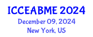 International Conference on Civil Engineering, Architecture, Building Materials and Environment (ICCEABME) December 09, 2024 - New York, United States