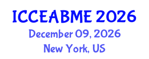 International Conference on Civil Engineering, Architecture, Building Materials and Environment (ICCEABME) December 09, 2026 - New York, United States International Conference on Civil Engineering, Architecture, Building Materials and Environment (ICCEABME) December 09, 2026 - New York, United States