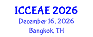 International Conference on Civil, Environmental and Architectural Engineering (ICCEAE) December 16, 2026 - Bangkok, Thailand International Conference on Civil, Environmental and Architectural Engineering (ICCEAE) December 16, 2026 - Bangkok, Thailand