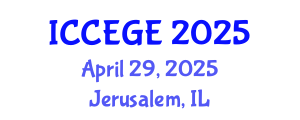 International Conference on Civil, Environmental and Geological Engineering (ICCEGE) April 29, 2025 - Jerusalem, Israel