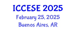 International Conference on Civil, Environmental and Structural Engineering (ICCESE) February 25, 2025 - Buenos Aires, Argentina