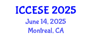 International Conference on Civil, Environmental and Structural Engineering (ICCESE) June 14, 2025 - Montreal, Canada