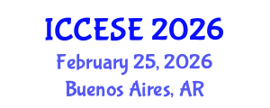International Conference on Civil, Environmental and Structural Engineering (ICCESE) February 25, 2026 - Buenos Aires, Argentina