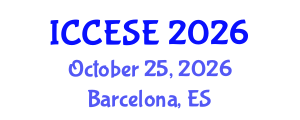 International Conference on Civil, Environmental and Structural Engineering (ICCESE) October 25, 2026 - Barcelona, Spain