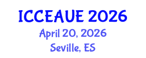 International Conference on Civil, Environmental, Architectural and Urban Engineering (ICCEAUE) April 20, 2026 - Seville, Spain International Conference on Civil, Environmental, Architectural and Urban Engineering (ICCEAUE) April 20, 2026 - Seville, Spain