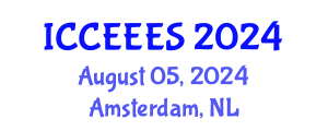 International Conference on Civil, Environmental Engineering and Earth Sciences (ICCEEES) August 05, 2024 - Amsterdam, Netherlands