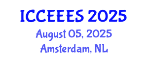 International Conference on Civil, Environmental Engineering and Earth Sciences (ICCEEES) August 05, 2025 - Amsterdam, Netherlands