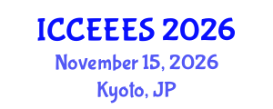 International Conference on Civil, Environmental Engineering and Earth Sciences (ICCEEES) November 15, 2026 - Kyoto, Japan International Conference on Civil, Environmental Engineering and Earth Sciences (ICCEEES) November 15, 2026 - Kyoto, Japan