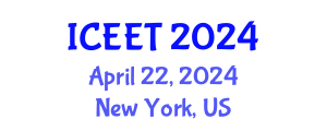 International Conference on Civil, Environmental Engineering and Technology (ICEET) April 22, 2024 - New York, United States