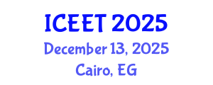 International Conference on Civil, Environmental Engineering and Technology (ICEET) December 13, 2025 - Cairo, Egypt