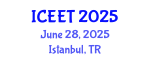 International Conference on Civil, Environmental Engineering and Technology (ICEET) June 28, 2025 - Istanbul, Turkey