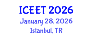 International Conference on Civil, Environmental Engineering and Technology (ICEET) January 28, 2026 - Istanbul, Turkey