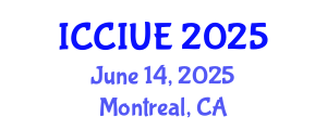International Conference on Civil, Infrastructure and Urban Engineering (ICCIUE) June 14, 2025 - Montreal, Canada